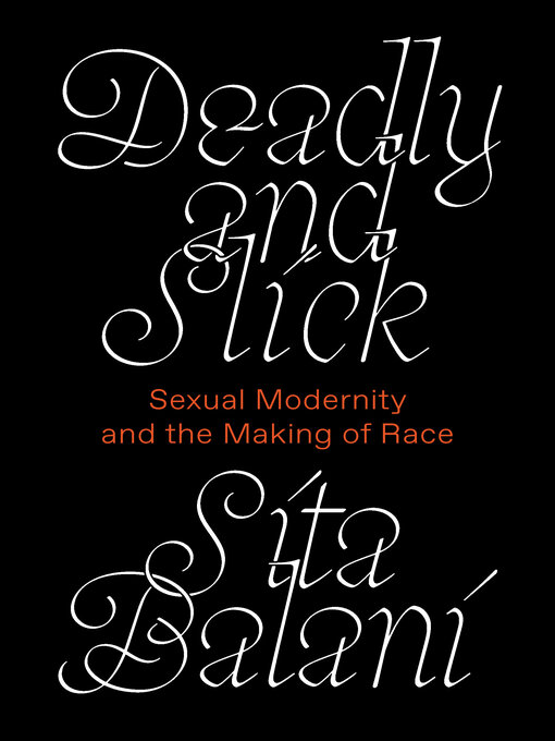 Title details for Deadly and Slick by Sita Balani - Available